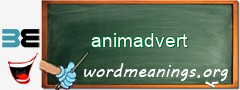 WordMeaning blackboard for animadvert